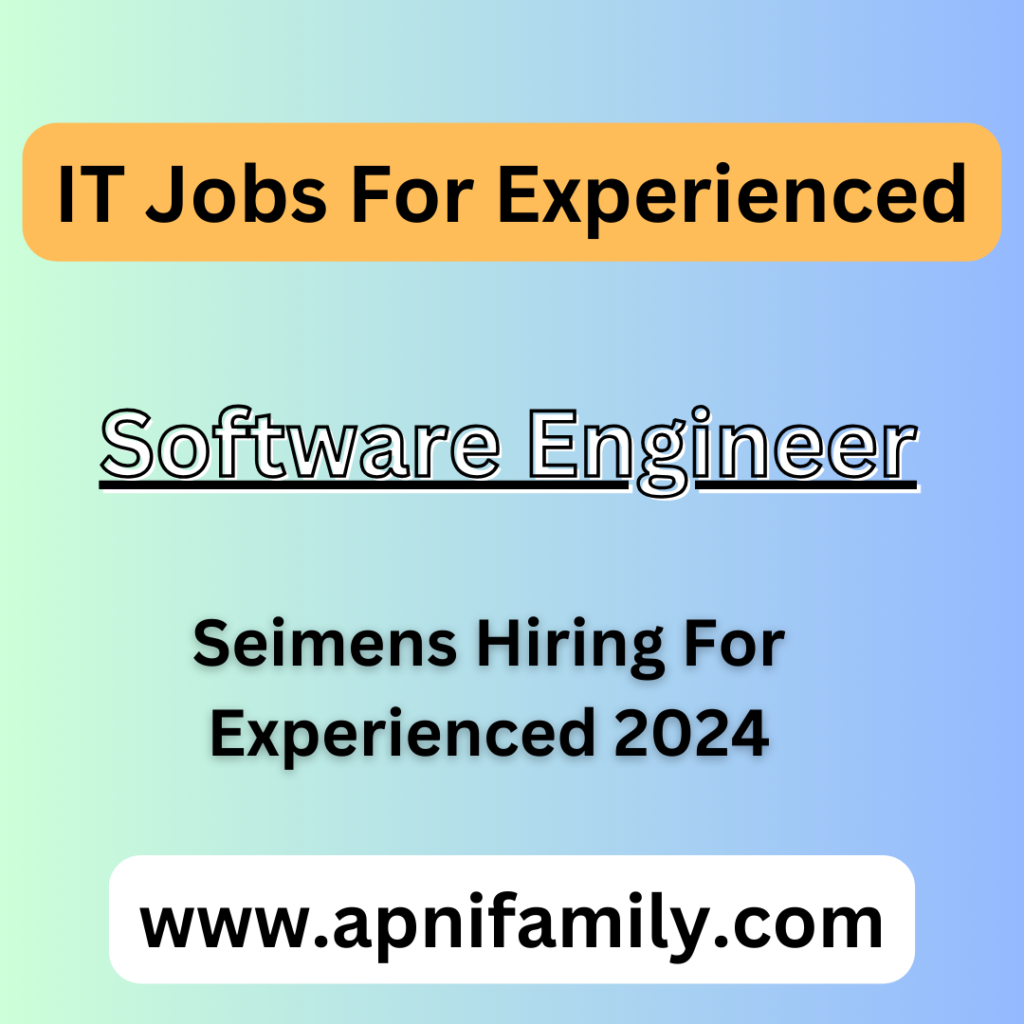 Seimens Hiring For Software Developer 2024