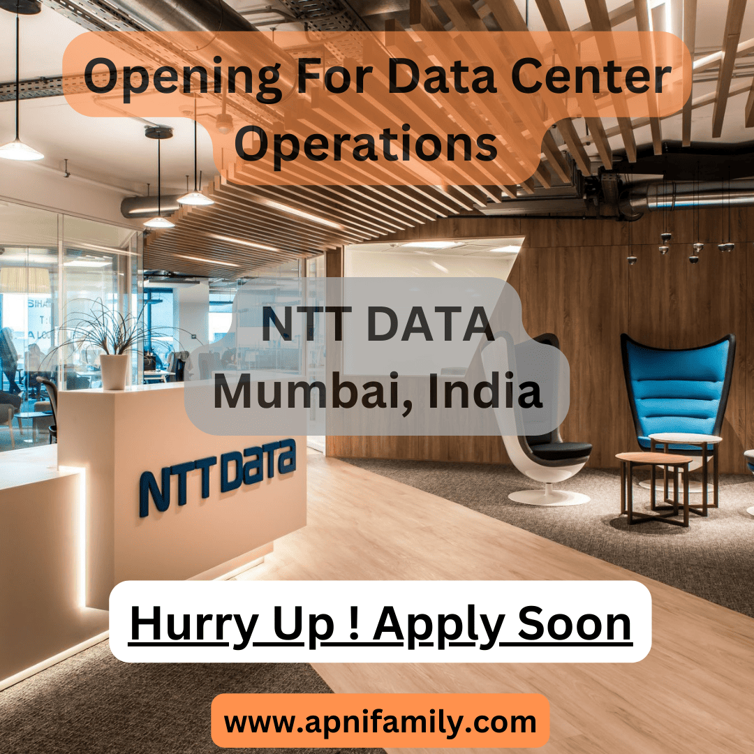 Opening For Specialist - Data Center Operations at NTT DATA 2024