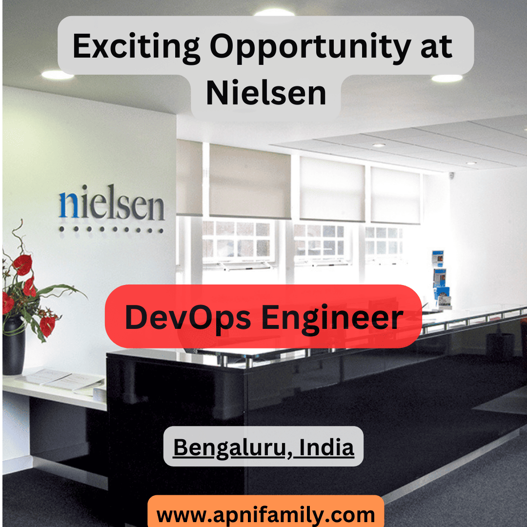 Job Opening For DevOps Engineer at Nielsen in Bengaluru 2024