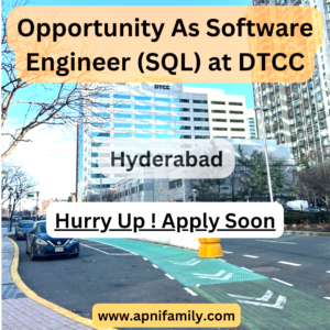 Exciting Opportunity As Software Engineer (SQL) at DTCC in Hyderabad